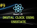 React Tutorial #9 | Digital Clock using state | function & Class Compo | Beginner to Advance Series