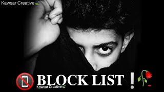 📵Block List☝️|Sad shayari|Motivation#shorts|New WhatsApp Status|Bewafa|Breakup|Emotional#creative