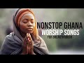 10 hours NonStop Ghanaian Worship and Prayer songs 2025