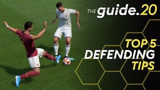 FIFA 20 で防御するためのトップ 5 のヒント |防御力を向上させる方法 | FIFA 20 チュートリアル