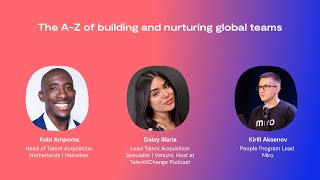 The A-Z of building and nurturing global teams