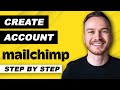 How to Create a Mailchimp Account (FULL Initial Setup Guide)