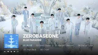 𝐏𝐥𝐚𝐲𝐥𝐢𝐬𝐭 💙ZEROBASEONE 미니 5집 'BLUE PARADISE' 전곡1시간 반복 재생｜Stone Music Playlist