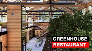 I Designed a Restaurant Hidden under a Greenhouse Farm