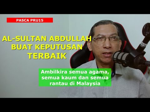 Pasca PRU15 | Agong Cadang Kerajaan Perpaduan - YouTube