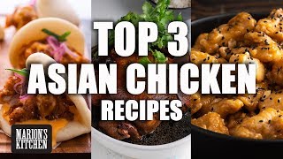 Top 3 Asian Chicken Recipes - Marion's Kitchen