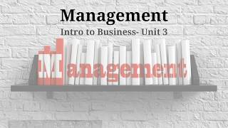 Unit 3 - Management LT 3.1