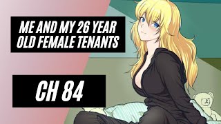 Me and My 26 Year Old Female Tenants CH 84 (I'm here to break the club!) (ENG)