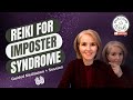 Reiki for Imposter Syndrome