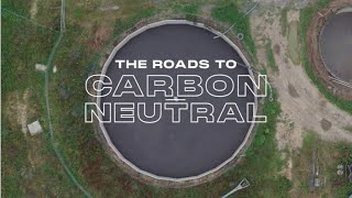 The Roads to Carbon Neutral – Episode 5 – From Waste to Watts