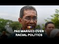 Racialising Cabinet reshuffle will alienate non-Muslim voters, PAS told
