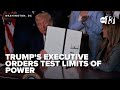 Trump's executive orders test limits of presidential power as second term nears end of first year
