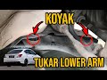 Tutorial Cara tukar lower arm nissan almera...