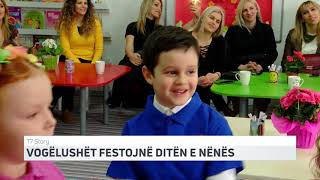 T7 STORY: VOGËLUSHËT FESTOJNË DITËN E NËNËS | T7