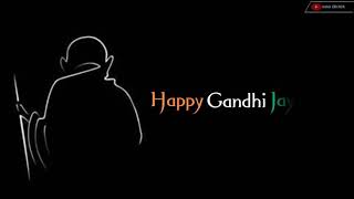 Happy gandhi jayanti status || Mahatma Gandhi || New black screen status💝Feel the line❤️ #mahatma