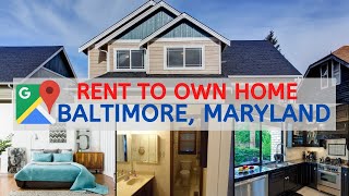 Homes for Rent-to-Own in Baltimore Maryland | Bad Credit | No Down Required