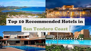 Top 10 Recommended Hotels In San Teodoro Coast | Best Hotels In San Teodoro Coast