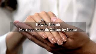 How to Search Marriage Records Online by Name
