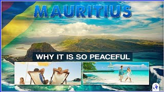 Why Mauritius is the Most Peaceful Country in Africa