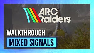 Mixed Signals | Quest Guide/Walkthrough | ARC Raiders