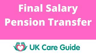 Final Salary Pension Transfer