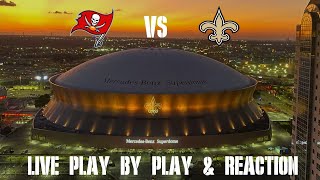 Buccaneers vs Saints Live Play by Play & Reaction