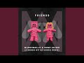 FRIENDS (A Boogie Wit Da Hoodie Remix)
