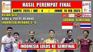 INDONESIA LOLOS KE SEMIFINAL ~ Hasil 8 Besar Badminton Asia 2025 Hari Ini ~ DEJAN/SITI ALWI \u0026 PUTRI