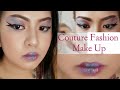 Couture Fashion Make Up #03| Zhianel