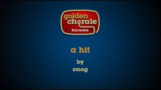 smog - a hit (karaoke)