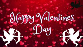 Happy Valentines Day | Background Video Animated
