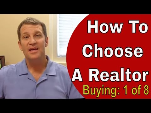 How To Choose A Realtor - Hiring A Buyers Agent How To Choose A Realtor - Hiring A Buyers Agent