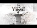 Avi8 - Lost In Time (Official Video)