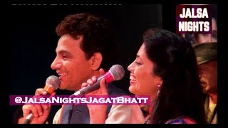 Abhi Na Jao Chhodkar - Anil Bajpai, Sangeeta Melekar | Live at Jalsa Nights Jagat Bhatt