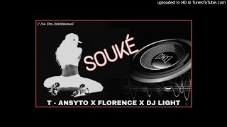 SOUKE ( T-ANSYTO X FLORENCE X DJ LIGHT SD )