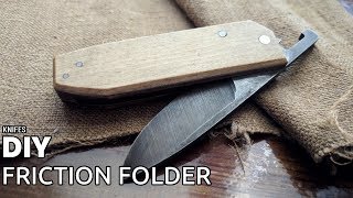 DIY friction folder knife
