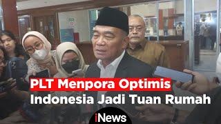 Meski Terancam Batal, PLT Menpora Optimis Piala Dunia U-20 Tetap di Indonesia