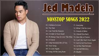 Jed Madela Nonstop Songs 2022  - Jed Madela Opm Tagalog Love Songs Playlist