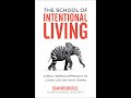 Sean Rosensteel - The School of Intentional Living