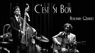 C'est Si Bon // Live at Osons Jazz Club