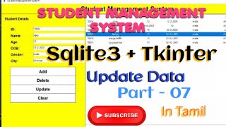 Sqlite3 Data Update in Tkinter python in Tamil | Update Data in Tkinter