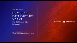 How Change Data Capture Works in a Distributed SQL Database