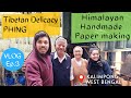 Ep 3 | Making of Himalayan Handmade Paper & Tibetan Delicacy, Phing | Kalimpong, WB | Chol Bengal