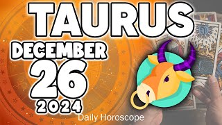 𝐓𝐚𝐮𝐫𝐮𝐬 ♉ 😃 UNEXPECTED GOOD NEWS😲 Horoscope for today DECEMBER 26 2024 🔮 #horoscope #tarot #zodiac