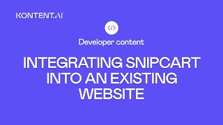 Integrating Snipcart into an existing website