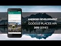 Android Development Tutorial - Google Places newest