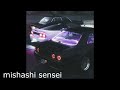 mishashi sensei in the club original phonk music