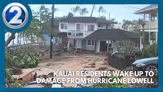Kauai residents wake up to damage from Hurricane Lowell