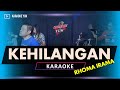 Karaoke dangdut original KEHILNGAN  KARAOKE NADA COWOK PRIA