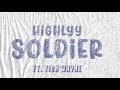 Highlyy - Soldier (ft. Tion Wayne)  OFFICIAL music Video directed by LukeDoesStuff